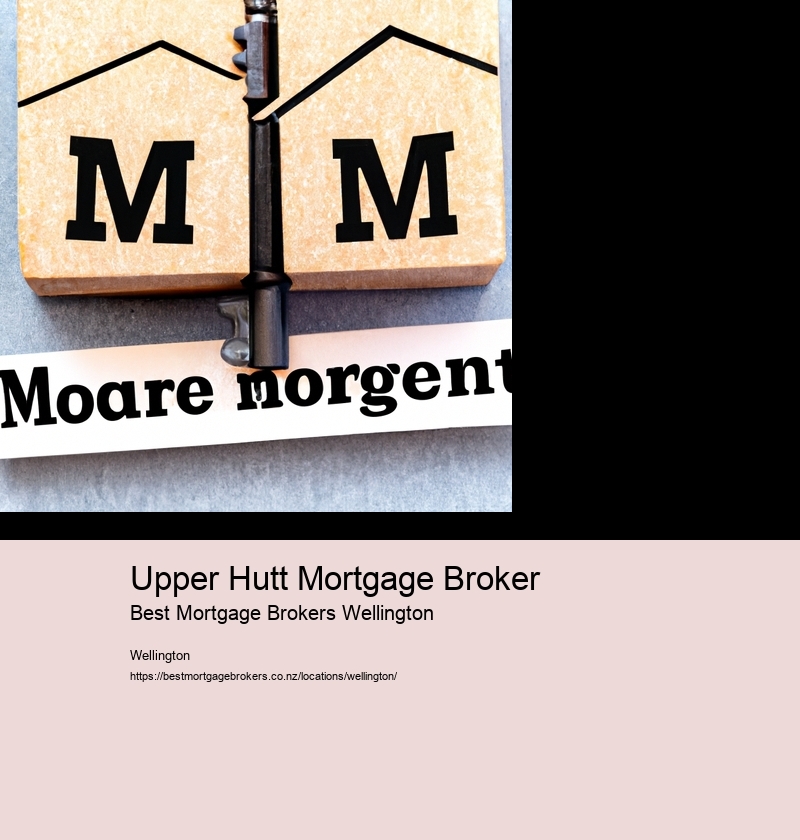 Upper Hutt Mortgage Broker